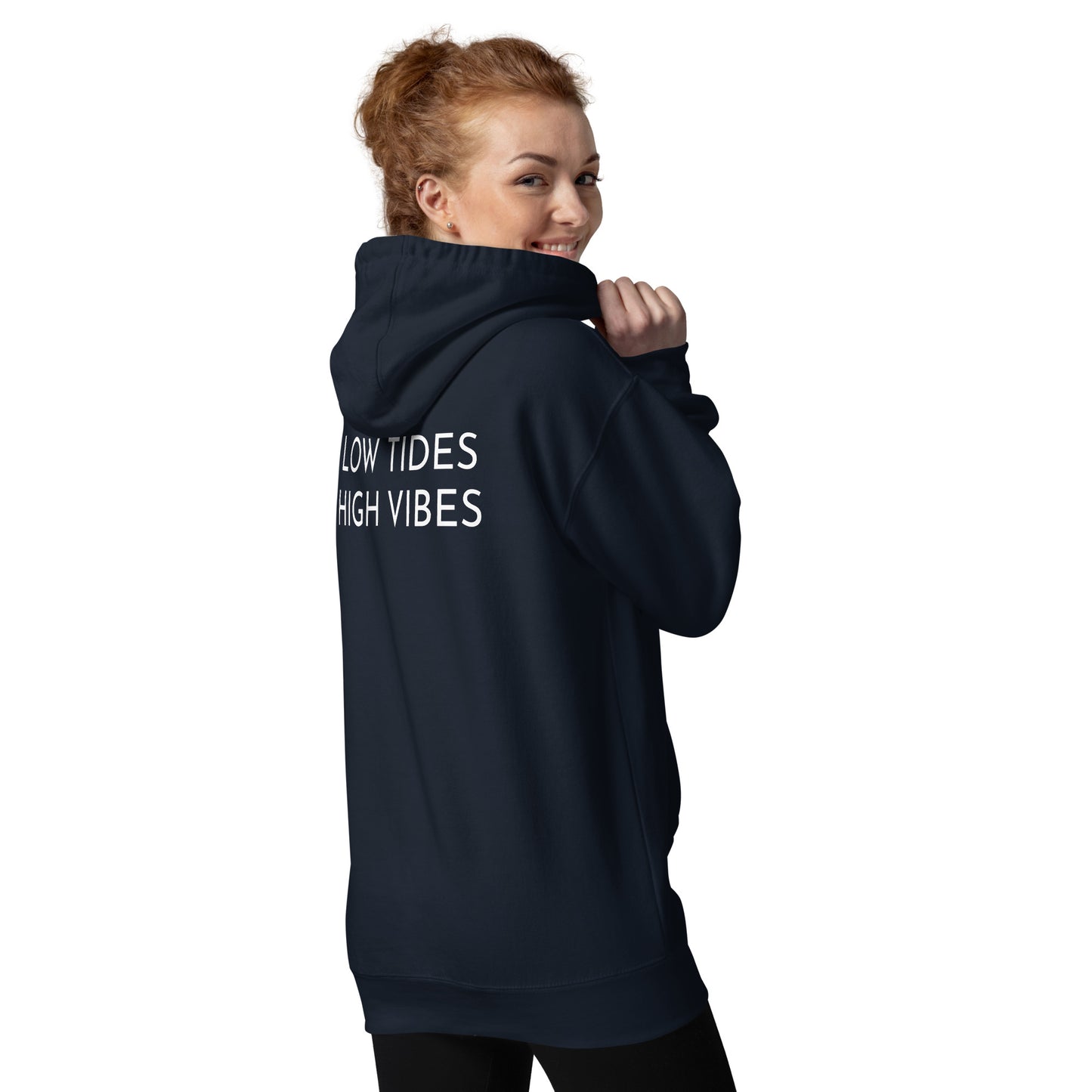 LOW TIDES HIGH VIBES - Unisex Hoodie