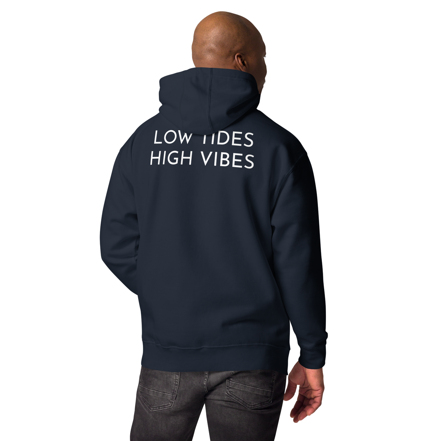 LOW TIDES HIGH VIBES - Unisex Hoodie