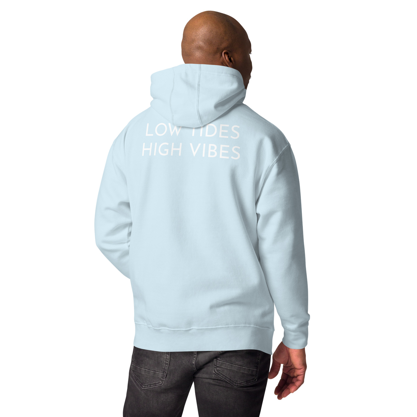 LOW TIDES HIGH VIBES - Unisex Hoodie